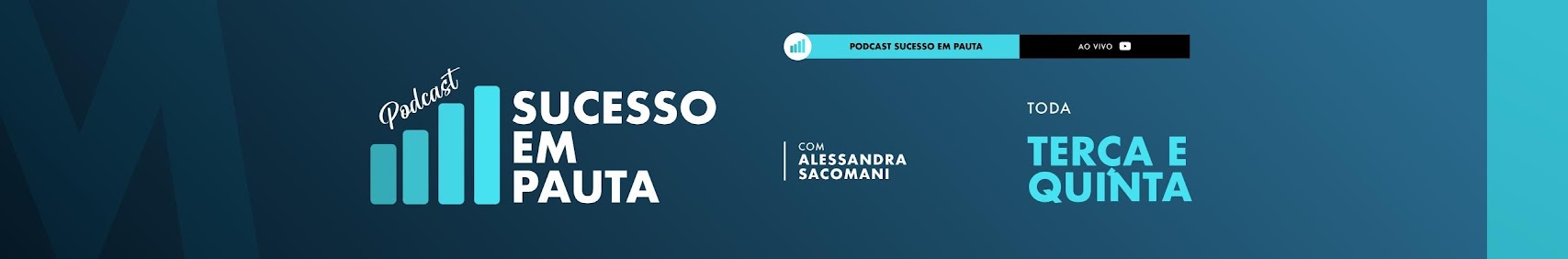 Sucesso em Pauta- podcast